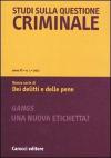 Studi sulla questione criminale (2011). Vol. 1