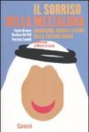 Il sorriso della mezzaluna. Umorismo, ironia e satira nella cultura araba