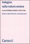 Indagine sulla natura umana. Itinerari della filosofia contemporanea