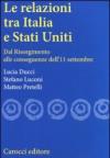 Le relazioni tra Italia e Stati Uniti. Dal Risorgimento alle conseguenze dell'11 settembre