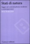 Stati di natura. Saggi sul contrattualismo moderno e contemporaneo