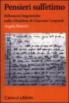 Pensieri sull'etimo. Riflessioni linguistiche nello «Zibaldone» di Giacomo Leopardi
