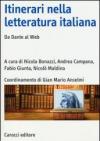 Itinerari nella letteratura italiana. Da Dante al web