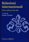 Relazioni internazionali. Dalle tradizioni alle sfide