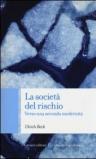 La società del rischio. Verso una seconda modernità