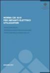 Norma CEI 64-8 per impianti elettrici utilizzatori