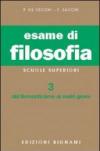 Esame di filosofia. Per le Scuole superiori. 3: Dal Romanticismo ai nostri giorni