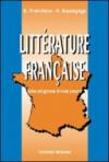 Littérature francaise. Per le Scuole superiori
