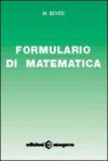 Formulario di matematica. Per le Scuole