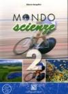 Mondoscienze. Per le Scuole: 2