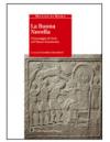 La buona novella. Il messaggio di Gesù nel Nuovo Testamento. Per i Licei e gli Ist. magistrali