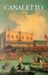 Canaletto. Ediz. illustrata