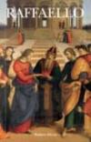 Raffaello. Ediz. illustrata