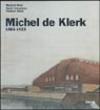 Michel de Klerk. 1884-1923