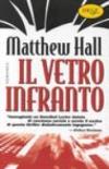 Il vetro infranto
