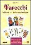 Tarocchi. Lettura e interpretazione