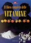 Il libro completo delle vitamine