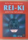 Rei-ki. Anche le tue mani possono