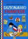 Dizionario francese per bambine e bambini