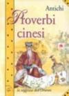 Antichi proverbi cinesi. La saggezza dell'Oriente