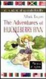 The adventures of Huckleberry Finn