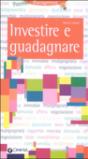 Investire e guadagnare