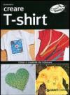 Creare t-shirt. Colori e creatività da indossare