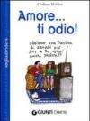 Amore... ti odio!