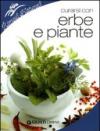 Curarsi con erbe e piante (Rimedi naturali)