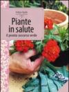 Piante in salute. Il pronto soccorso verde