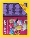 Cakepops. Deliziosi bocconcini di torta. Con gadget