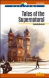 Tales of the supernatural. Con CD Audio. Con espansione online