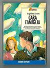 Cara famiglia