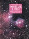 Osservare il cielo. Stelle e costellazioni