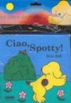 Ciao, Spotty!