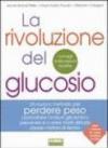 La rivoluzione del glucosio