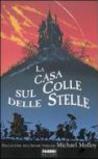 La casa sul Colle delle Stelle