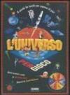 Universo per gioco. Ediz. illustrata (L')