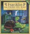 Franklin ha paura del buio