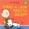 Torno a casa presto, Snoopy