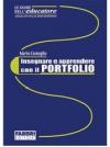 Insegnare e apprendere con il portfolio