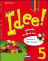 Idee! Discipline. Per la 5ª classe elementare