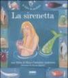 La sirenetta. Ediz. illustrata. Con CD Audio