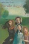 Piccole donne. Ediz. illustrata