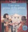 Una sera prima della prima. L'opera Aida e la vita di un grande teatro raccontate ai ragazzi. Ediz. illustrata. Con CD Audio