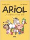 Un asinello come me e te. Ariol