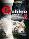 Galileo. Per la Scuola media. Con DVD-ROM. Con espansione online
