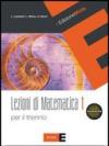 Lezioni di matematica per il triennio. Con espansione online: Quaderno. Per le Scuole superiori. 1.