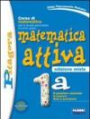 Matematica attiva. Vol. 1A. Con prove INVALSI. Per la Scuola media. Con espansione online