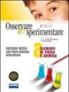 Osservare e sperimentare. Vol. A-B-C. Con espansione online. Per la Scuola media. Con DVD-ROM